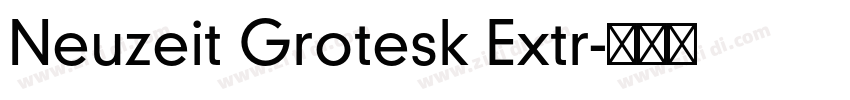 Neuzeit Grotesk Extr字体转换